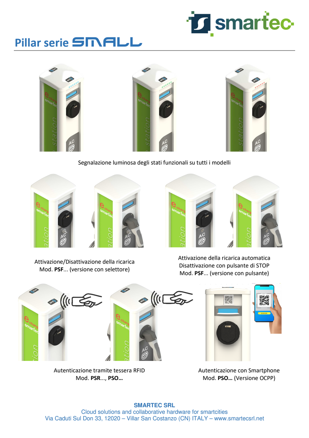 Colonnina Basic Charger Pillar PSOM-2S (3.5 kW) + T2 (3.5 kW) per Aziende o parcheggi pubblici o Alberghi